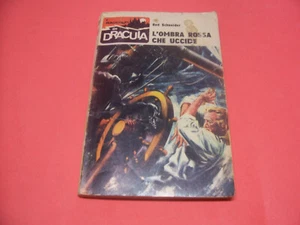 I RACCONTI DI DRACULA n. 10 DEL 1/10/69 L' OMBRA ROSSA CHEUCCIDE DI R. SCHNEIDER - Foto 1 di 1