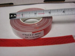 WHITE Silver RED Reflective   Conspicuity Tape  5/8" x 25'  6" x 6" repeat  - Picture 1 of 5