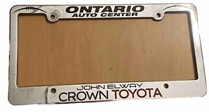 Ontario California Toyota John Elways Crown Silver License Plate Frame Football
