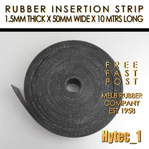 RUBBER INSERTION STRIP 1.5 MM THK X 50 MM W X 10MTR LONG COIL HIGH QUALITY | HYT - Foto 1 di 6