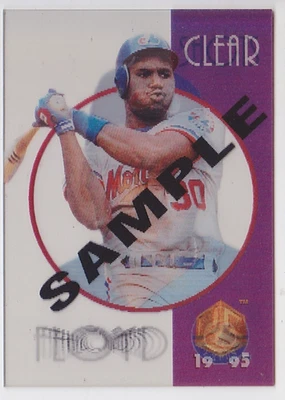 1995 Sprtflix Clear Shots Sample #cs8 Cliff Floyd Montreal Expos - Image 1 of 2