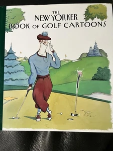 The New Yorker Book of Golf Cartoons (New Yorker Book of Cartoons) - VERY GOOD - Foto 1 di 1