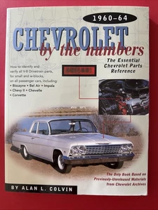 Chevrolet by the Numbers 1960-64: The Essential Chevrolet Parts Reference Book - Picture 1 of 7