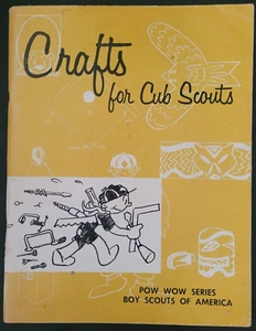 CRAFTS FOR CUB SCOUTS 1963 POW WOW SERIES Boy Scouts of America Paperback 94 Pgs - Picture 1 of 2