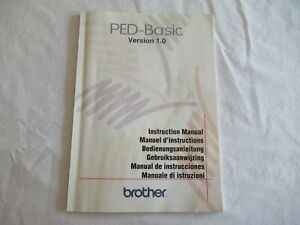 Brother PED-Basic Version 1.0 Software Instruction Manual English German French+