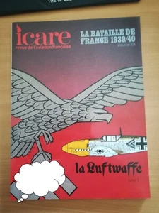 ICARE N°112 BATAILLE DE FRANCE 39-40 T 13      LA LUFTWAFFE tome 1 - Picture 1 of 2