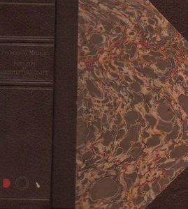 Principles of architecture civilian. Francesco militia. Mazzotta. 1972. STO5 - Picture 1 of 1