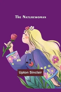 The Naturewoman by Upton Sinclair Paperback Book - Picture 1 of 1