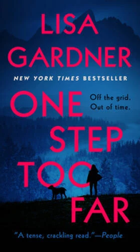 One Step Too Far: A Novel - Paperback By Gardner, Lisa - GOOD Foto 1 de 1