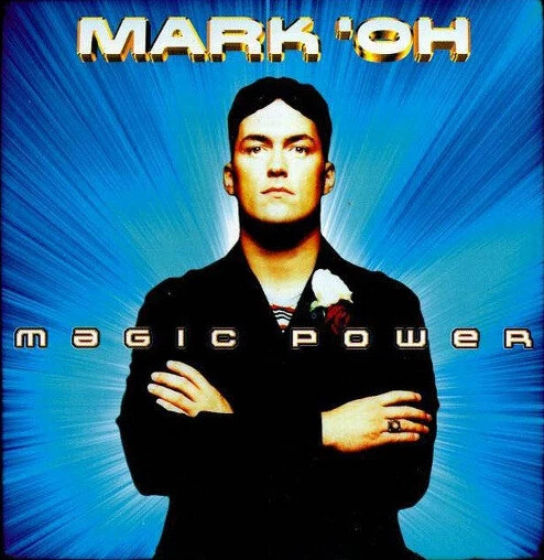 Mark 'Oh - Magic Power CD #G2045880 - Bild 1 von 1