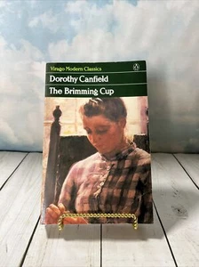 The Brimming Cup By Dorothy Canfield, 1987 Virago Modern Classic - Imagen 1 de 7