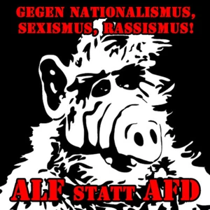 ALF STATT AFD Patch / Aufnäher Neu Punk Gegen Nazis FCK NZS FCK AFD Nazis Raus - Bild 1 von 1