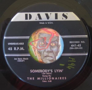 HEAR Millionaires 45 Somebody's Lyin' / Kansas Kapers DAVIS R&B doo wop EX - Picture 1 of 2