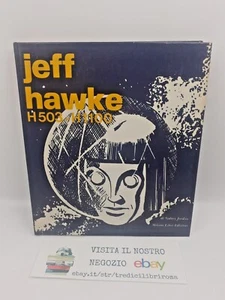 JEFF HAWKE H 503 - H 1100 - SIDNEY JORDAN - MILANO LIBRI EDIZIONI - 1975 - Bild 1 von 7