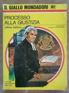 Processo alla giustizia - J. Ashford - Mondadori - 1968 - AR - Picture 1 of 1