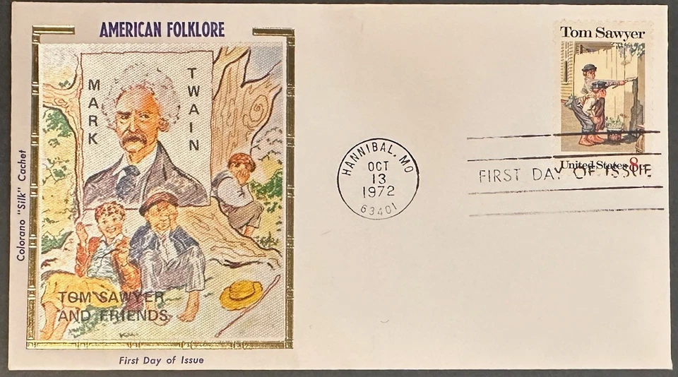 US #1470 FDC Colorano Silk Cachet 1972; Mark Twain; Only 1200 prepared   *d - Image 1 of 1
