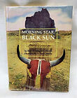 Morning Star, Black Sun Hardcover Brent K. Ashabranner