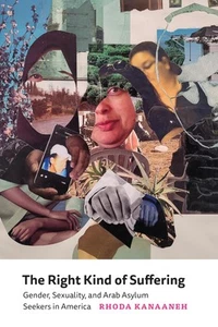 The Right Kind of Suffering: Gender, Sexuality, and Arab Asylum Seekers in Amer, - Imagen 1 de 1