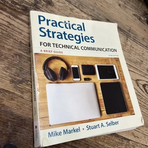 Practical Strategies for Technical Communication : A Brief Guide by Stuart A.... - Imagen 1 de 8