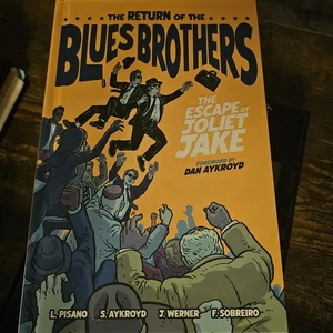 Blues Brothers The Escape of Joliet Jake HC Luke Pisano Neu - Bild 1 von 7