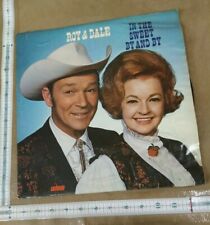 Roy Rogers & Dale Evans In The Sweet By And By' LP 