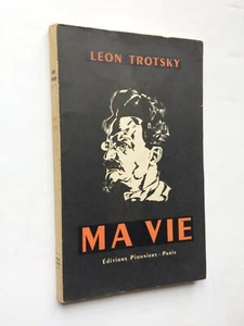 Léon TROTSKY " Ma vie " aux Edit° Pionniers, 1947 - Picture 1 of 1