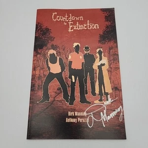 Countdown To Extinction Comic Book Autographed By Dirk Manning - Picture 1 of 2