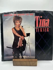 TINA TURNER Better Be Good To Me / When I Was CAPITOL 5387 VINYL RECORD 7" PS - Imagen 1 de 4