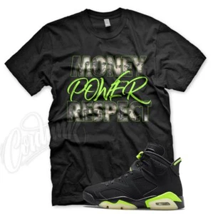 Black RESPECT T Shirt for J1 6 Electric Green Dunkman 18 Air Force VaporMax  - Picture 1 of 3