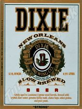 DIXIE NEW ORLEANS STRONG BEER LABEL 9" x 12" SIGN