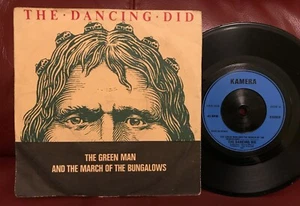 DANCING DID The Green Man RARE 1981 UK 7 INCH Kamera ERA 008 punk goth folk EX - Picture 1 of 2