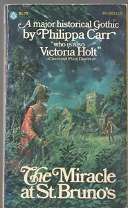 THE MIRACLE AT ST. BRUNO'S by PHILIPPA CARR (Victoria Holt) Popular Library PB - Imagen 1 de 3
