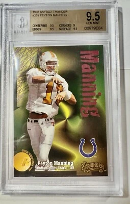 PEYTON MANNING 1998 SKYBOX THUNDER BGS 9.5  #239 GEM MINT RC - Image 1 of 2