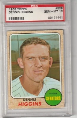 1968 Topps Dennis Higgins #509, PSA GEM MINT 10 - Image 1 of 2