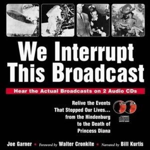 We Interrupt This Broadcast...actual recordings of 38 history events! (Book,'88) - Picture 1 of 2