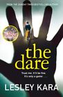 The Dare 9781787633247 Lesley Kara - Free Tracked Delivery