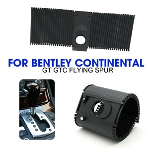 Gear Shift Strip Dust Cover For 2004-18 Bentley Continental Gt Gtc Flying SpurtR - Picture 1 of 7