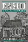 Rashi The Man And His World By Esra Shereshevsky English Paperback Book