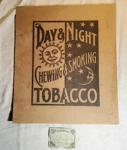 RARE ANTIQUE DAY & NIGHT CHEWING & SMOKING TOBACCO HEAVY PAPER SIGN AND COUPON - Picture 1 of 10