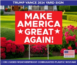 MAKE AMERICA GREAT AGAIN 2024 18"x24' Yard Sign - Picture 1 of 8