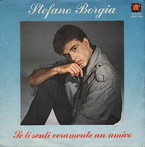 Stefano Borgia Se Ti Senti Veramente Un Amico / Giovani 7 Yep Record - ZBYE 7... - Imagen 1 de 1