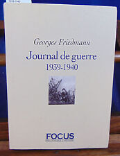 Friedmann Journal de guerre 1939-1940...