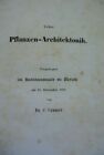 Ueber Pflanzen-Architektonik. Vorgetragen im Rathhaussaale zu Zürich am 15. Dece