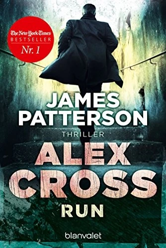 Alex Cross - Run: Thriller By James Patterson, Leo Strohm - Image 1 of 1
