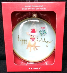 FRINGE 'Happy Holidays' Chihuahua Glass Christmas Ornament (NEW) - Picture 1 of 3