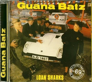 Guana Batz - Loan Sharks (CD) - Picture 1 of 2