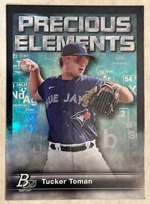 2023 Bowman Platinum Precious Elements Card#PE-29 Tucker Toman Toronto Blue Jays - Image 1 of 4