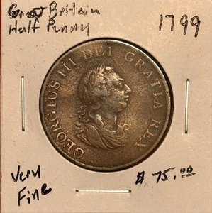 1799 Half Penny Great Britain 1/2C King George III Copper Coin Nice 226 year old - Picture 1 of 3