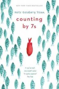 Counting by 7s - Hardcover By Sloan, Holly Goldberg - GOOD