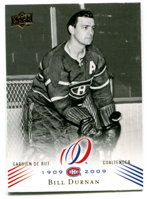 2008-09 UD Montreal Canadiens Centennial Bill Durnan Card #9 - Image 1 of 1